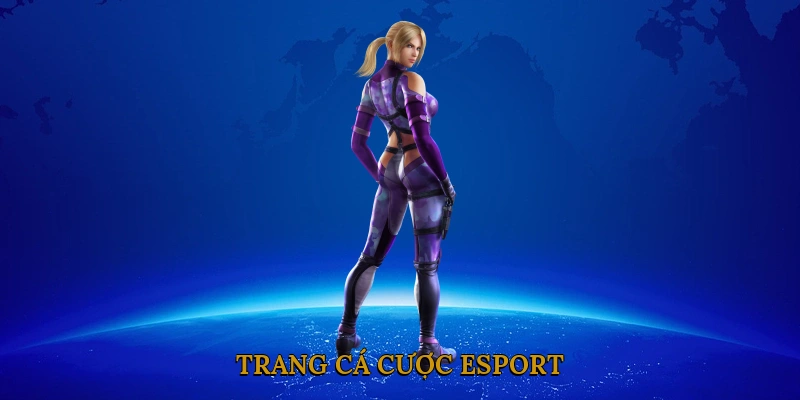 Trang Cá Cược Esport